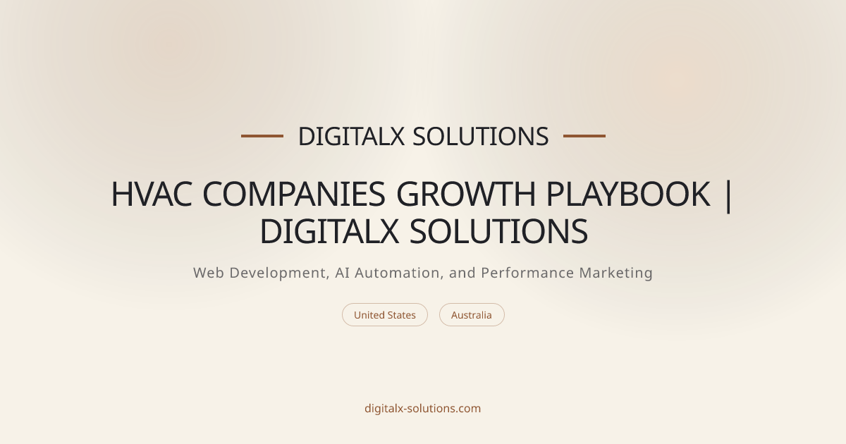 HVAC Companies Growth Playbook | DigitalX Solutions | DigitalX Solutions